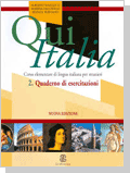 Qui Italia 2(Quaderno di esercitazioni) - Qui Italia 2